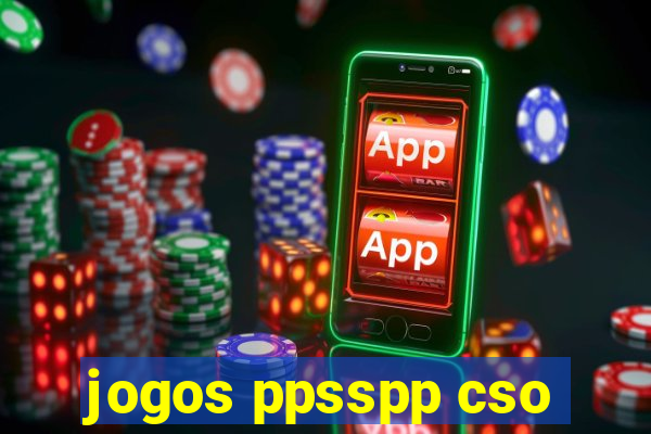 jogos ppsspp cso